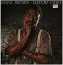 12inch Vinyl Single - Sasha Brown - Nature Cries - SIGNED