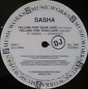 Sasha - Falling For Your Love