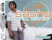 CD Single - Sasha Feat. Young Deenay - I'm Still Waitin'