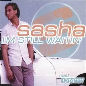 Sasha - I'm Still Waitin'