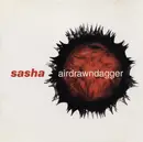 CD - Sasha - Airdrawndagger