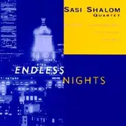 Sasi Shalom Quartet - Endless Nights