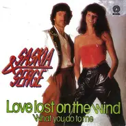 Saskia & Serge - Love Lost On The Wind