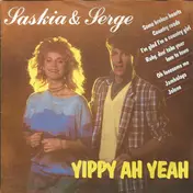 Saskia & Serge - Yippy Ah Yeah