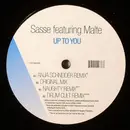 12inch Vinyl Single - Sasse Featuring Malte Schlorf - Up To You