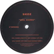 Sasse - Soul Sounds / Dirt Crew Remix