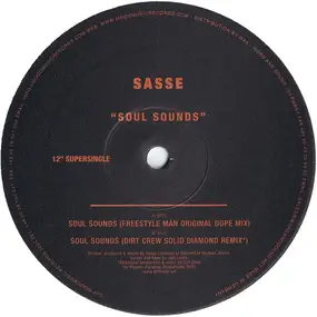 Sasse - Soul Sounds / Dirt Crew Remix