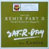 12'' - Sat-r-day - Don't Go Part 2 Remix