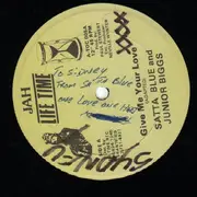 12inch Vinyl Single - Satta Blue & Junior Biggs / Pablo & Fox - Give Me Your Love / Touch The Dread - signed