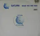 12inch Vinyl Single - Saturn - Make You See God