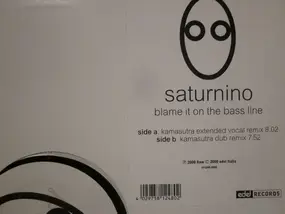 Saturnino - Blame It On The Bass Line