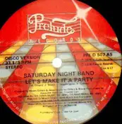 Saturday Night Band - Let's Make It A Party
