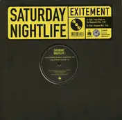Saturday Night Life - Exitement