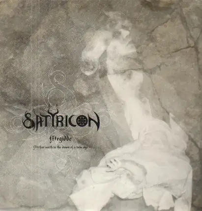 Satyricon - Megiddo - Mother North In The Dawn Of A New Age -