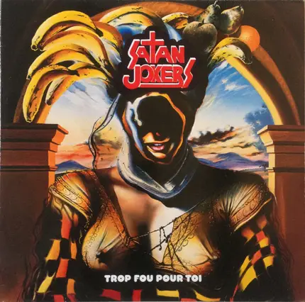 Satan Jokers - Trop Fou Pour Toi