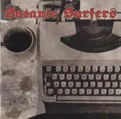 Satanic Surfers - Fragments and Fractions