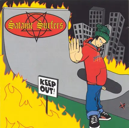 Satanic Surfers - Keep Out!