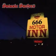 Satanic Surfers - 666 Motor Inn