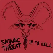 Satanic Threat - In To Hell