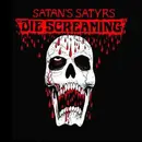 CD - Satan's Satyrs - Die Screaming