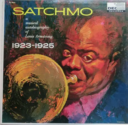 Satchmo - Satchmo (A Musical Autobiography Of Louis Armstrong 1923-1925)