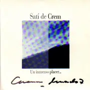 7inch Vinyl Single - Sati De Crem - Un Inmenso Placer... - Signed by Chema Madoz