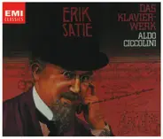 Satie / Aldo Ciccolini - Das Klavierwerk