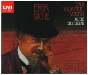 Erik Satie - Das Klavierwerk