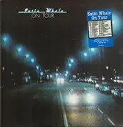 Satin Whale - On Tour