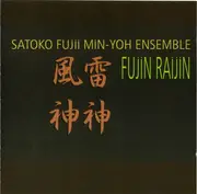 CD - Satoko Fujii Min-Yoh Ensemble - Fujin Raijin