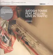 Satoshi tomiie feat. kelli ali - Love in Traffic