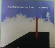 Satoru Fujii - Ash Returns To Ash