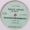 LP - Sauce Money Feat. Jay-Z - This Goes Out To My Brooklyn Crew