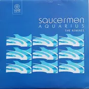Saucermen - Aquarius (Remixes)