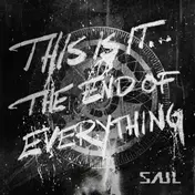 Saul - This is It... the End of Everything