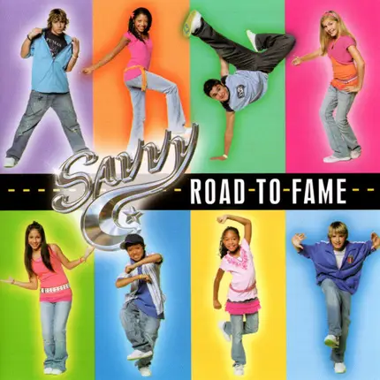 Savvy - Road To Fame