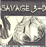 Savage 3-D - Stuffing