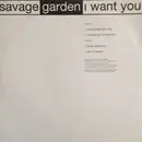 12inch Vinyl Single - Savage Garden - I Want You
