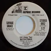 Savage Grace - (All Along The) Watchtower