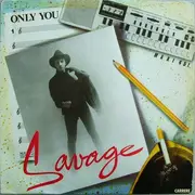 12'' - Savage - Only You