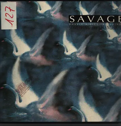 Savage - Something and Strangelove