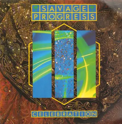 Savage Progress - Celebration