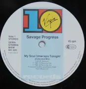 12inch Vinyl Single - Savage Progress - My Soul Unwraps Tonight