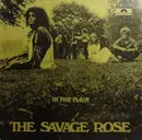 LP - Savage Rose - In The Plain