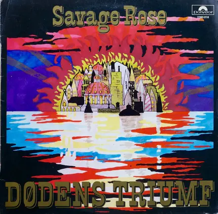 Savage Rose - Dødens Triumf
