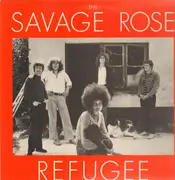 LP - Savage Rose - Refugee
