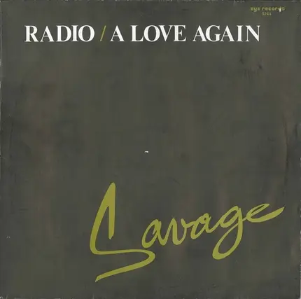 Savage - Radio / A Love Again