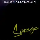 12'' - Savage - Radio / A Love Again