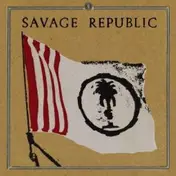Savage Republic - Procession-Best of