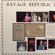 Double LP - Savage Republic - Live Trek 1985 - 1986 - Gatefold